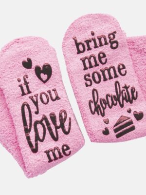 Pink Fuzzy Velvet Socks - 'If You Love Me, Bring Me Some Chocolate' Warm Socks
